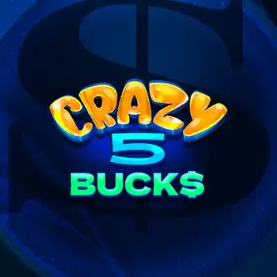 Crazy 5 Bucks thumbnail